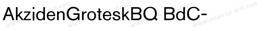 AkzidenGroteskBQ BdC字体转换